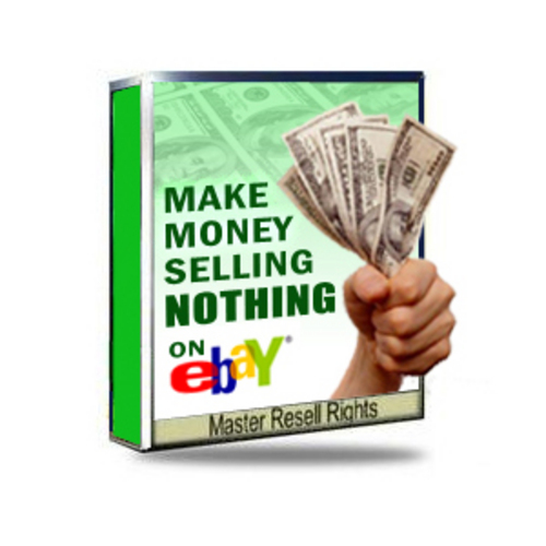 Product picture Make Money Selling NOTHING on eBay EBOOK